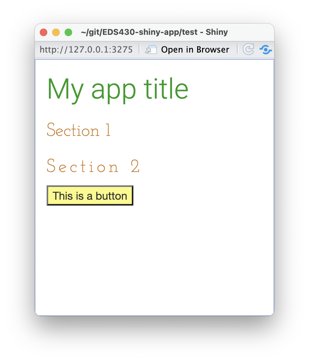 A basic app with a large green level 1 header that reads, 'My App' written in a sans-serif font, an orange level 2 header that reads, 'Section 1' with a bit of extra space between letters and written in a serif font, an orange level 2 header that reads, 'Section 2' written in a serf font, and a button with a yellow background that reads, 'This is a button'.